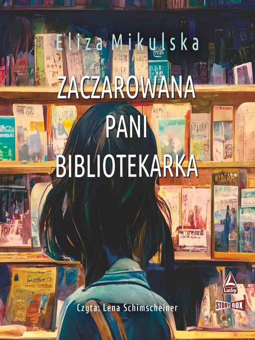 Title details for Zaczarowana pani bibliotekarka by Eliza Mikulska - Available